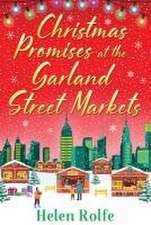 Christmas Promises at the Garland Street Markets