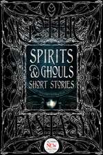 Spirits & Ghouls Short Stories