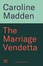 The Marriage Vendetta