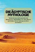 Lim, K: Die äGyptische Mythologie