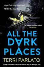 All The Dark Places