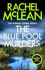 Mclean, R: Blue Pool Murders