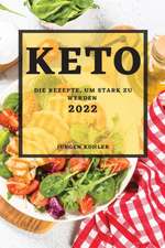 Kohler, J: KETO 2022