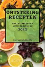 ONTSTEKING RECEPTEN 2022