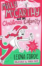 Milly McCarthy and the Christmas Calamity