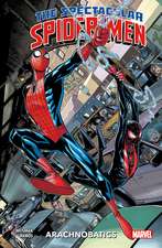 The Spectacular Spider-Men Vol.1: Arachnobatics