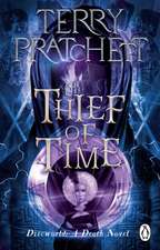 Pratchett, T: Thief Of Time