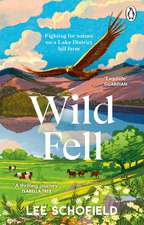 Schofield, L: Wild Fell