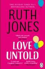 Jones, R: Love Untold