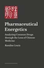 Pharmaceutical Energetics