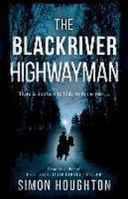 The Blackriver Highwayman