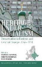 Heritage under Socialism