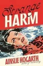 Strange Harm