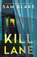 Kill Lane