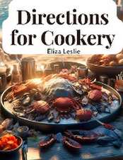 Directions for Cookery