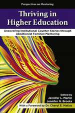 Thriving in Higher Education