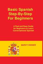 Easy Spanish Step-By-Step