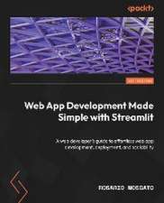 Web App Development Made Simple with Streamlit