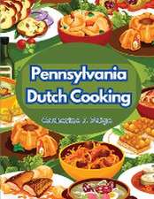 Pennsylvania Dutch Cooking