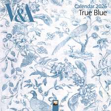 V&A: True Blue Wall Calendar 2026 (Art Calendar)