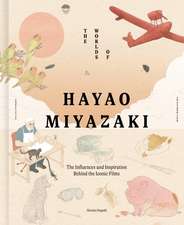 The Worlds of Hayao Miyazaki