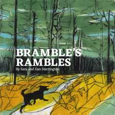 Bramble's Rambles