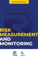 Risk Measurement and Monitoring