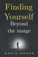 Finding Yourself Beyond the Image