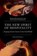 The New Spirit of Hospitality – Designing Tourism Futures in Post–Truth Worlds