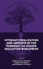 Internationalization and Imprints of the Pandemic on Higher Education Worldwide