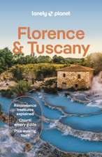 Lonely Planet Florence & Tuscany