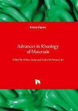 Advances in Rheology of Materials