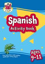 Spanish Activity Book for Ages 9-11 (with Online Audio)