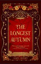 The Longest Autumn