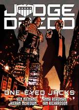 Judge Dredd: One-Eyed Jacks