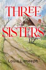 Three Sisters