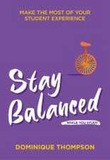 Stay Balanced While You Study