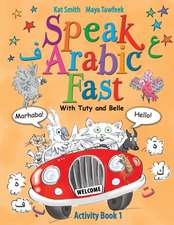 Speak Arabic Fast - Activity Book 1