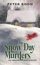 Boon, P: SNOW DAY MURDERS