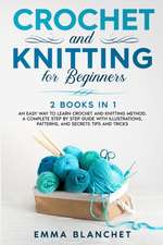 Crochet and Knitting for Beginners