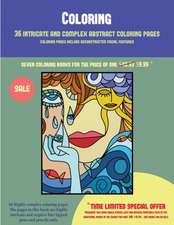 Coloring (36 intricate and complex abstract coloring pages)