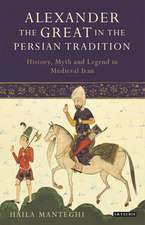 Alexander the Great in the Persian Tradition