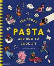 The Story of Pasta and How to Cook It!