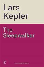 Kepler, L: Sleepwalker