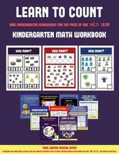 Kindergarten Math Workbook (Learn to count for preschoolers)