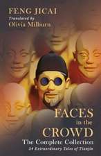 Faces in the Crowd (The Complete Collection)