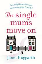 The Single Mums Move On