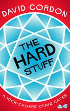 David Gordon, G: The Hard Stuff