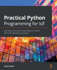 Practical Python Programming for IoT