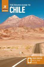 The Rough Guide to Chile & Easter Island (Travel Guide with Ebook)